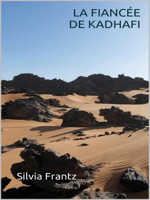 cover image of La Fiancée de Kadhafi